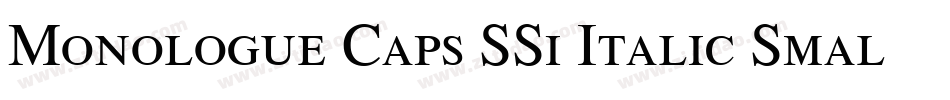 Monologue Caps SSi Italic Small Caps字体转换